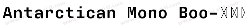 Antarctican Mono Boo字体转换